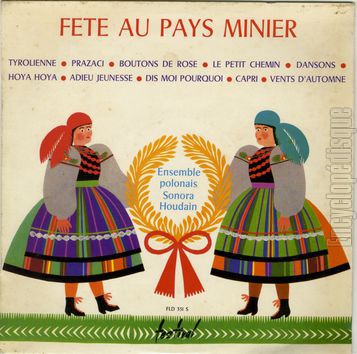 [Pochette de Fte au pays minier (ENSEMBLE POLONAIS SONORA HOUDAIN)]