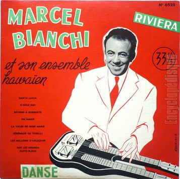 [Pochette de Santa Lucia, O sole mio, Oh Marie… (Marcel BIANCHI)]