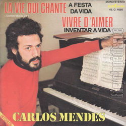 [Pochette de Carlos MENDES -  La vie qui chante  (Les FRANCOPHILES)]