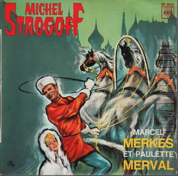 [Pochette de Michel Strogoff (Marcel MERKS et Paulette MERVAL)]