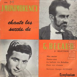 [Pochette de Jacques Montmorency chante les succs de Gilbert Bcaud (Jacques MONTMORENCY)]