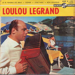 [Pochette de Je te tendrai les bras (Loulou LEGRAND)]