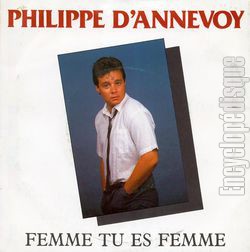 [Pochette de Femme tu es femme (Philippe D’ANNEVOY)]