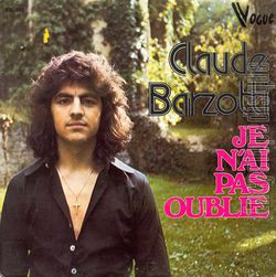 [Pochette de Je n’ai pas oubli (Claude BARZOTTI)]