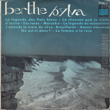 [Pochette de La lgende des flots bleus, Tes roses, Marushka… (Berthe SYLVA)]