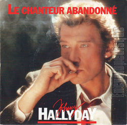 [Pochette de Le chanteur abandonn (Johnny HALLYDAY)]