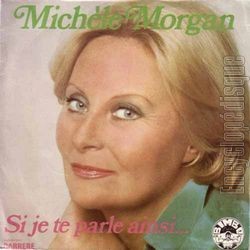 [Pochette de Si je te parle ainsi… (Michle MORGAN)]