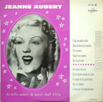 [Pochette de Les belles annes du music-hall - vol. 19 (Jeanne AUBERT)]