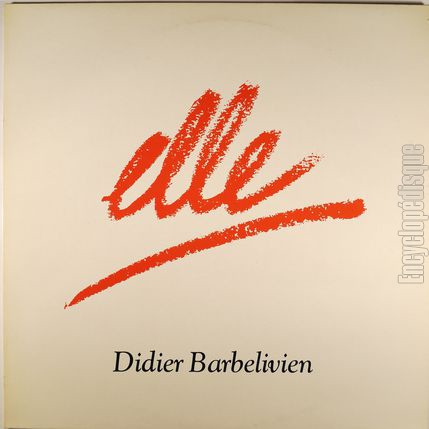 [Pochette de Elle (Didier BARBELIVIEN)]