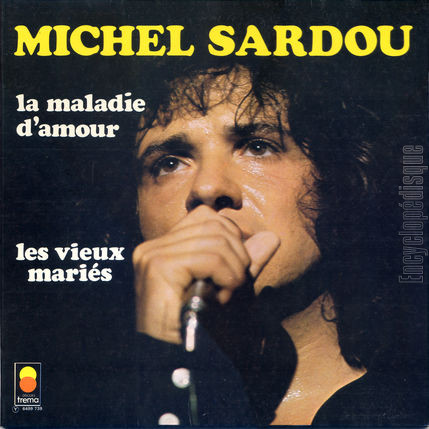 [Pochette de La maladie d’amour, Les vieux maris… (Michel SARDOU)]