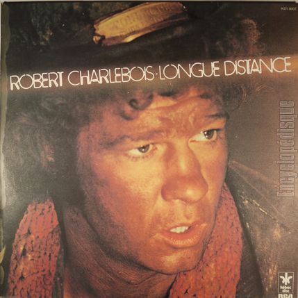 [Pochette de Longue distance (Robert CHARLEBOIS)]