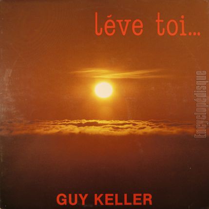 [Pochette de Lve toi (Guy KELLER)]