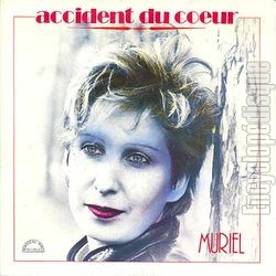 [Pochette de Accident du cœur (MURIEL (3))]