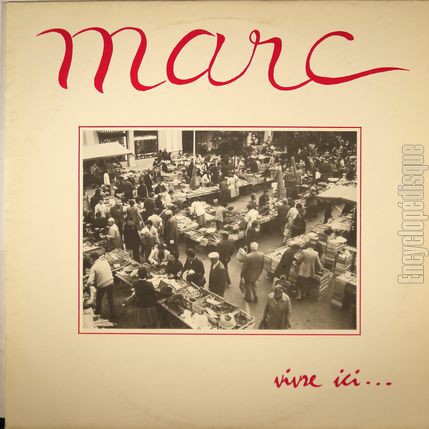 [Pochette de Vivre ici… (MARC (NOUAILLE))]