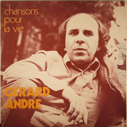 [Pochette de Chansons pour la vie (Grard ANDR)]