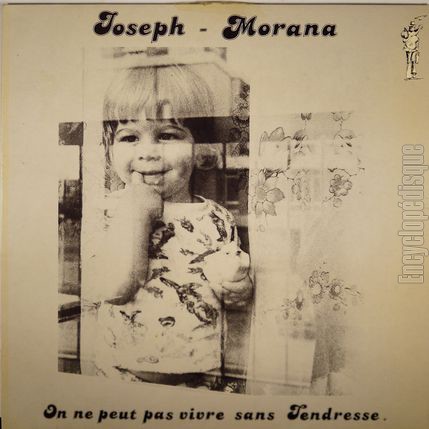 [Pochette de On ne peut pas vivre sans tendresse (Joseph MORANA)]