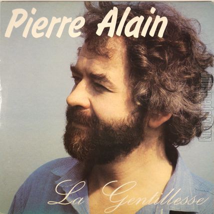 [Pochette de La gentillesse (Pierre ALAIN (2))]