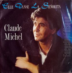 [Pochette de Elle danse la seorita (Claude MICHEL)]