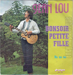 [Pochette de Bonsoir petite fille / No no no (JEAN LOU)]