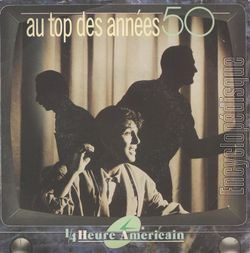 [Pochette de Au top des annes 50 (1/4 HEURE AMRICAIN)]