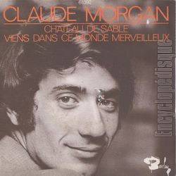 [Pochette de Chateau de sable / Viens dans ce monde merveilleux (Claude MORGAN)]