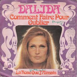 [Pochette de Comment faire pour oublier / La rose que j’aimais (DALIDA) - verso]