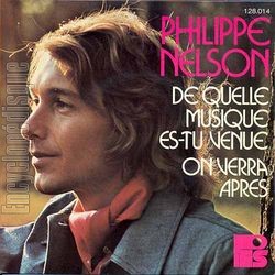 [Pochette de De quelle musique es-tu venue (Philippe NELSON)]