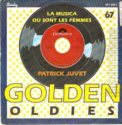 [Pochette de La musica / O sont les femmes (Patrick JUVET)]