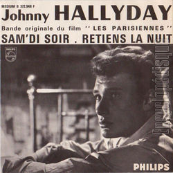 [Pochette de Sam’di soir / Retiens la nuit (Johnny HALLYDAY)]