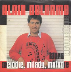 [Pochette de Laura / Mlodie, milady, maladie (Alain DELORME)]