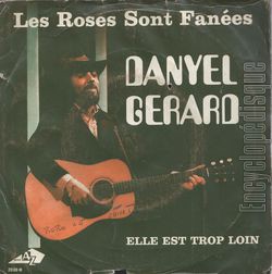 [Pochette de Les roses sont fanes (Danyel GRARD)]