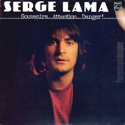 [Pochette de Souvenirs… Attention… Danger! (Serge LAMA)]