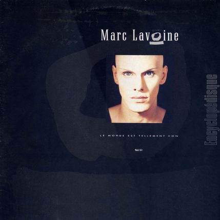 [Pochette de Le monde est tellement con (Marc LAVOINE)]