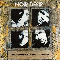 [Pochette de Aux sombres hros de l’amer (NOIR DSIR)]