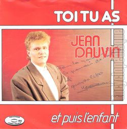 [Pochette de Toi tu as (Jean DAUVIN)]