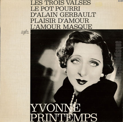 [Pochette de Les trois valses, Le pot pourri, Plaisir d’amour… (Yvonne PRINTEMPS)]