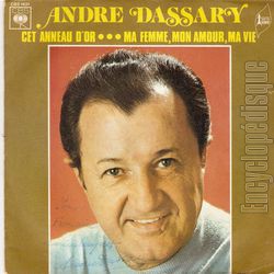 [Pochette de Cet anneau d’or / Ma femme, mon amour, ma joie (Andr DASSARY)]