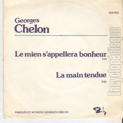 [Pochette de Le mien s‘appellera bonheur / La main tendue (Georges CHELON) - verso]