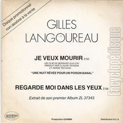 [Pochette de Je veux mourir / Regarde-moi dans les yeux (Gilles LANGOUREAU)]