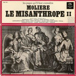 [Pochette de Les pages qu’il faut connatre -  Molire - Le misanthrope (II) (DOCUMENT)]