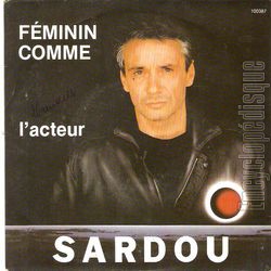 [Pochette de Fminin comme / L’acteur (Michel SARDOU)]