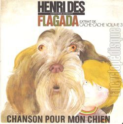 [Pochette de Flagada / Chanson pour mon chien (Henri DS)]