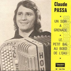 [Pochette de Un soir  Grenade / Le petit bal au bord de l’eau (Claude PASSA)]