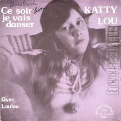 [Pochette de Ce soir je vais danser (KATTY-LOU)]