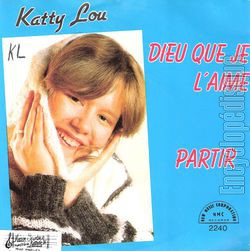 [Pochette de Dieu que je l’aime (KATTY-LOU)]