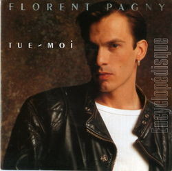 [Pochette de Tue-moi (Florent PAGNY)]