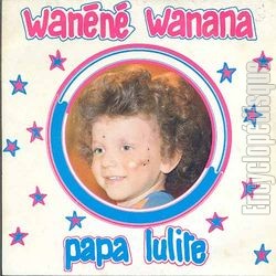 [Pochette de Wann Wanana (PAPA LULITE)]