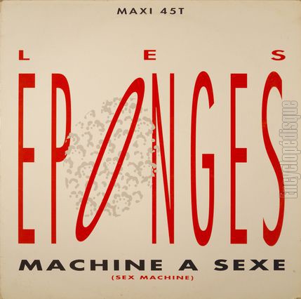 [Pochette de Machine  sexe (Les PONGES)]