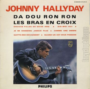 [Pochette de Da dou ron ron / Les brax en croix… (Johnny HALLYDAY)]