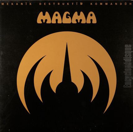 [Pochette de Mekank Destruktw Kommandh (MAGMA)]